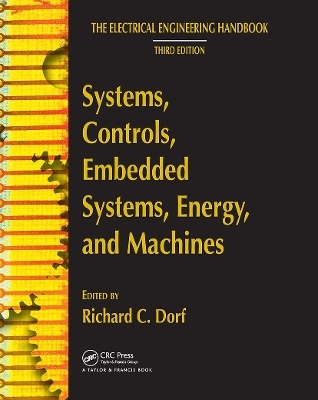 Systems, Controls, Embedded Systems, Energy, and Machines - Richard C. Dorf