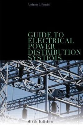 Guide to Electrical Power Distribution Systems, Sixth Edition - 