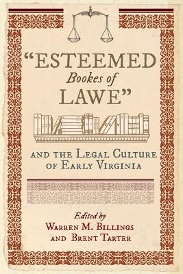 Esteemed Bookes of Lawe