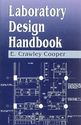 Laboratory Design Handbook - E. Crawley Cooper