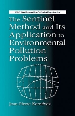 The Sentinel Method and Its Application to Environmental Pollution Problems - J.P. Kernevez