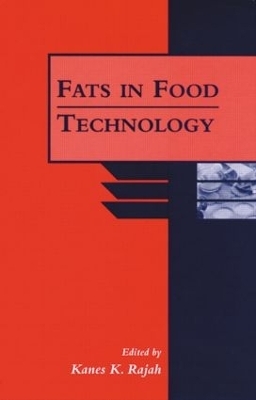 Fats in Food Technology