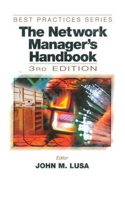 The Network Manager's Handbook, Third Edition - 