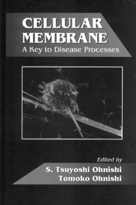 Cellular Membrane - S. Tsuyoshi Ohnishi, Tomoko Ohnishi