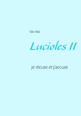Lucioles II - V&acirc;n Mai