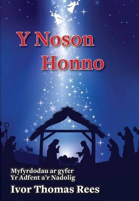 Noson Honno, Y - Ivor Thomas Rees