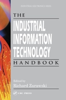The Industrial Information Technology Handbook - 