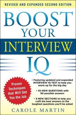 Boost Your Interview IQ 2/E - Carole Martin