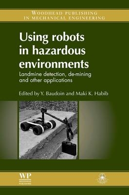 Using Robots in Hazardous Environments - 