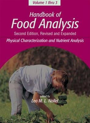 Handbook of Food Analysis, Second Edition -3 Volume Set - 