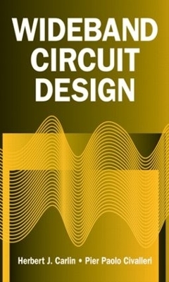 Wideband Circuit Design - Herbert J. Carlin