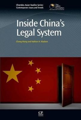 Inside China's Legal System - Chang Wang, Nathan Madson