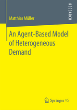 An Agent-Based Model of Heterogeneous Demand - Matthias M&uuml;ller