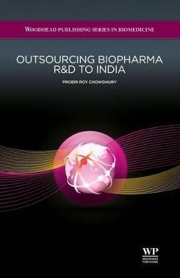 Outsourcing Biopharma R&D to India - P R Chowdhury