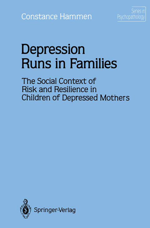 Depression Runs in Families - Constance Hammen