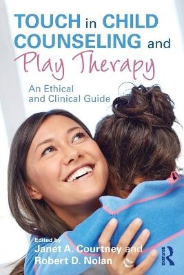 Touch in Child Counseling and Play Therapy