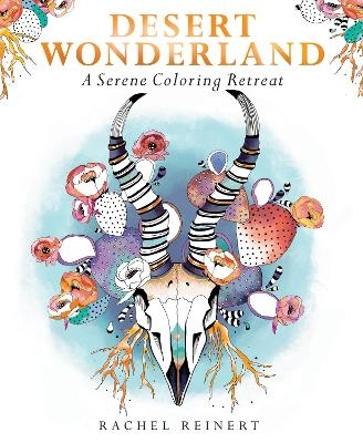 Desert Wonderland - Rachel Reinert