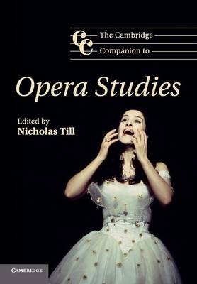 The Cambridge Companion to Opera Studies - 