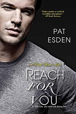 Reach For You - Pat Esden
