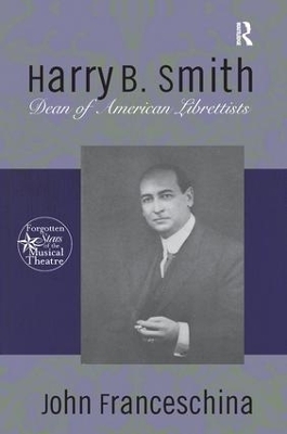 Harry B. Smith - John Franceschina