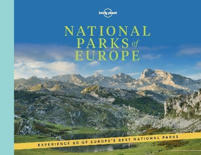 Lonely Planet National Parks of Europe -  Lonely Planet, Alexis Averbuck, Carolyn Bain, Joe Bindloss, Abigail Blasi