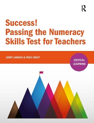 Success! Passing the Numeracy Skills Test for Teachers