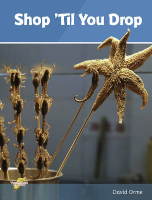 Shop 'Til You Drop -  Orme David