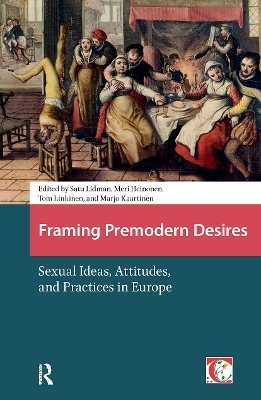 Framing Premodern Desires - 