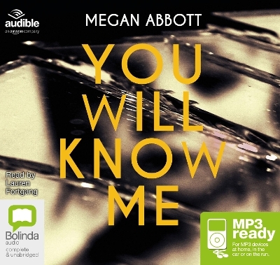 You Will Know Me - Megan Abbott