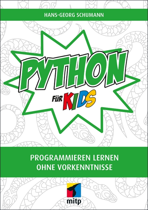 Python für Kids - Hans-Georg Schumann