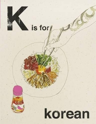 Alphabet Cooking: K is for Korean -  Quadrille
