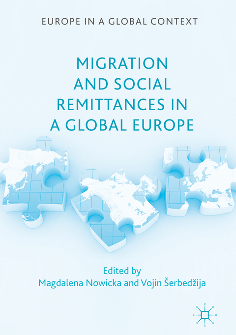 Migration and Social Remittances in a Global Europe - 