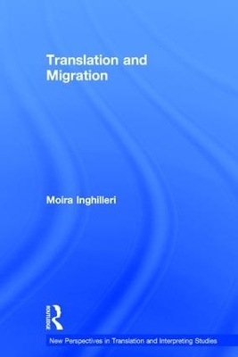 Translation and Migration - Moira Inghilleri