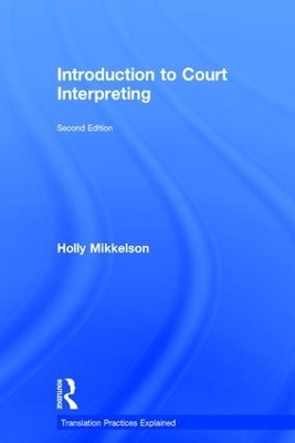 Introduction to Court Interpreting - Holly Mikkelson