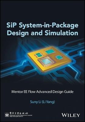 SiP System-in-Package Design and Simulation