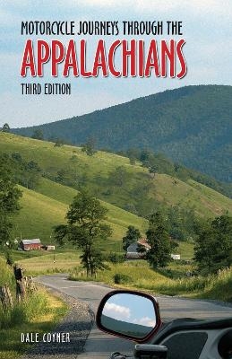 Motorcycle Journeys Through the Appalachians