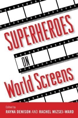 Superheroes on World Screens