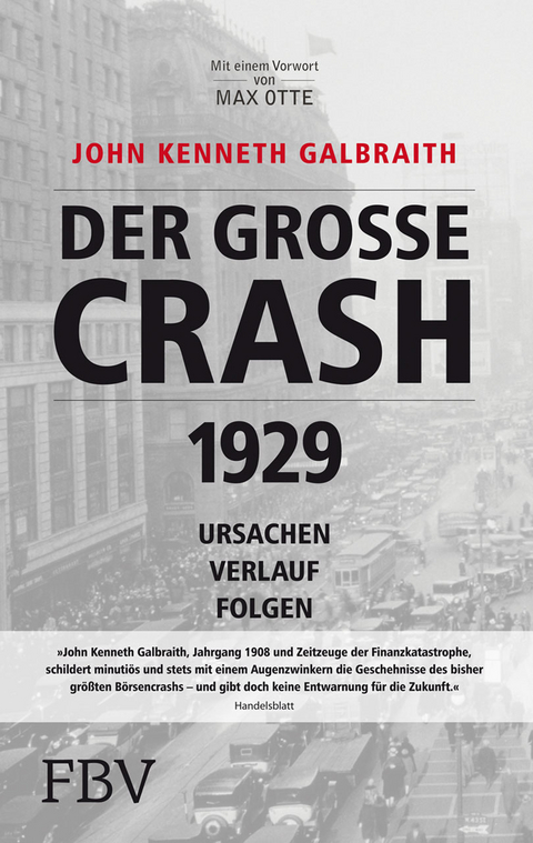 Der gro&szlig;e Crash 1929 - John Kenneth Galbraith
