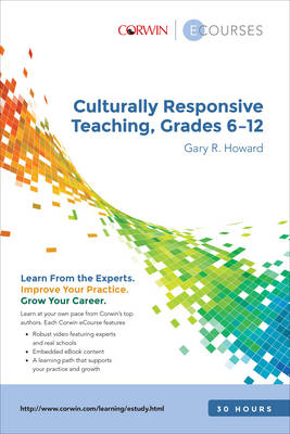 Culturally Responsive Teaching 6-12 Ecourse Slimpack - Gary R Howard
