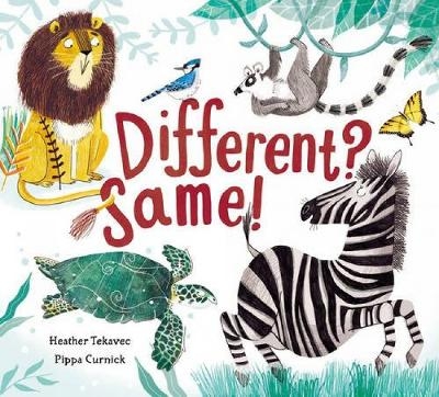 Different? Same! - Heather Tekavec