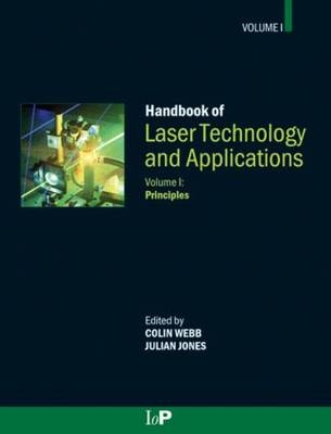 Handbook of Laser Technology and Applications (Three- Volume Set)