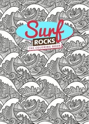 Surf Rocks: The Coloring Book