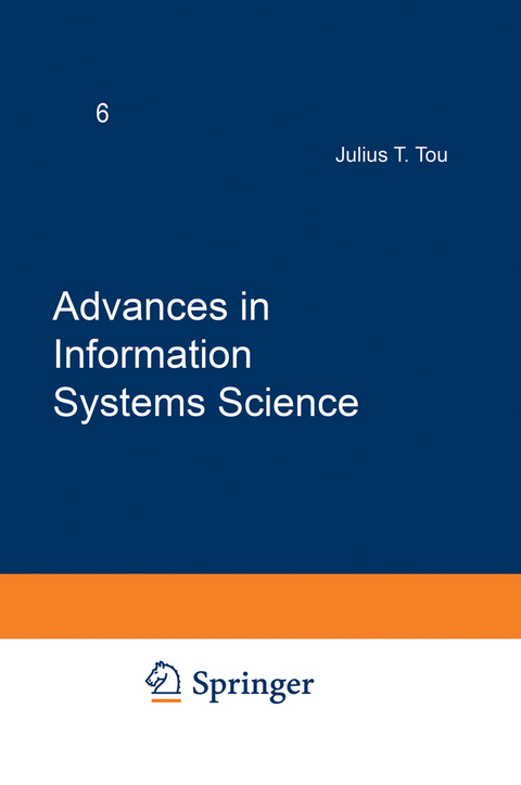 Advances in Information Systems Science - Julius T. Tou