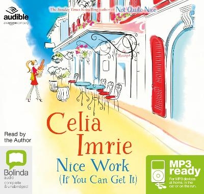 Nice Work (If You Can Get It) - Celia Imrie