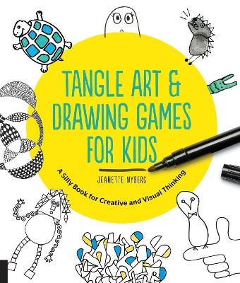 Tangle Art and Drawing Games for Kids - Jeanette Nyberg