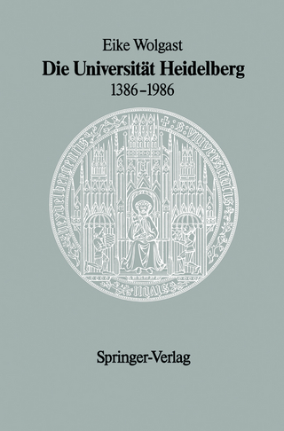 Die Universität Heidelberg 1386–1986
