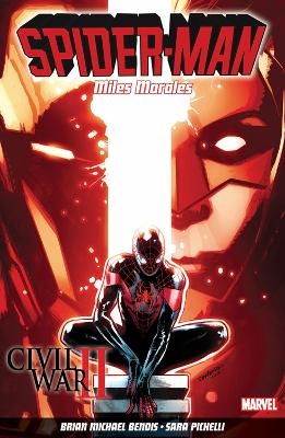 Spider-Man: Miles Morales Vol. 2: Civil War II - Brian Michael Bendis