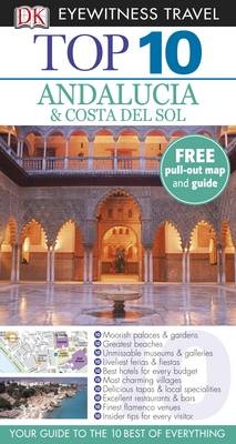Top 10 Andalucia and Costa Del Sol -  DK Eyewitness