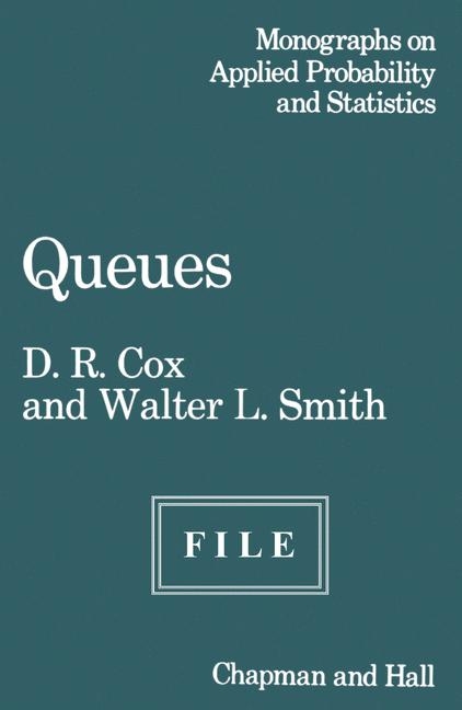 Queues - D.R. Cox
