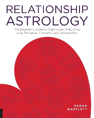 Relationship Astrology - Sarah Bartlett